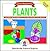 Plants: Mind-Boggling Experiments You Can Turn Into Science Fair Projects