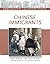 Chinese Immigrants (Immigration to the United States)