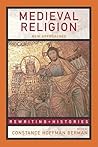 Medieval Religion: New Approaches (Rewriting Histories)