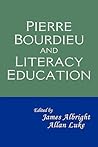 Pierre Bourdieu and Literacy Education Pierre Bourdieu and Literacy Education