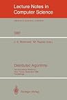 Distributed Algorithms: 3rd International Workshop, Nice, France, September 26-28, 1989. Proceedings (Lecture Notes in Computer Science, 392)