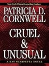 Cruel & Unusual by Patricia Cornwell