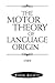 The Motor Theory of Languag...