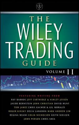 The Wiley Trading Guide, Volume II (Hardcover)