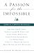 A Passion for the Impossible by Mark Dooley