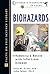 Biohazards: Humanity's Battle With Infectious Disease (Science and Technology in Focus)