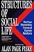 Structures of Social Life