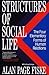 Structures of Social Life