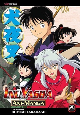 Inuyasha: Ani-Manga, Vol. 21 (Paperback)