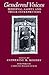 Gendered Voices: Medieval Saints and Their Interpreters (The Middle Ages Series)