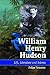 William Henry Hudson: Life, Literature and Science