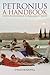 Petronius: A Handbook
