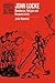 John Locke: Resistance, Religion and Responsibility (Cambridge Studies in Early Modern British History)