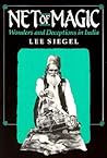 Net of Magic: Wonders and Deceptions in India Net of Magic: Wonders and Deceptions in India