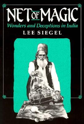 Net of Magic: Wonders and Deceptions in India (Paperback)