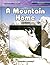 A Mountain Home (Reading Essentials in Science - Life Science)