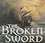 The Broken Sword