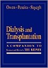 Dialysis and Transplantation: A Companion to Brenner & Rector's The Kidney Dialysis and Transplantation: A Companion to Brenner & Rector's The Kidney