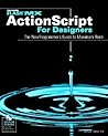 Flash MX ActionScript For Designers: The Non-Programmer's Guide to Maximum Flash