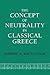 The Concept of Neutrality in Classical Greece
