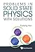 Problems In Solid State Phy...