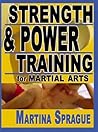 Strength and Power Training for Martial Arts