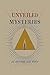 Unveiled Mysteries