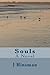 Souls: A Novel