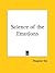 Science of the Emotions