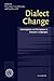 Dialect Change: Convergence and Divergence in European Languages