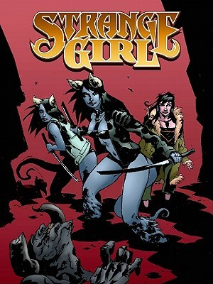 Strange Girl, Volume 3: Paint a Vulgar Picture (Paperback)