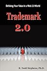 Trademark 2.0: Defining Your Value in the Web 2.0 World