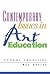 Contemporary Issues in Art Education