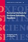 Numerical Methods for Nonlinear Estimating Equations (Oxford Statistical Science, Vol. 29)