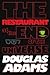 The Restaurant at the End of the Universe (Hitchhiker's Guide, #2)
