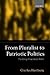 From Pluralist to Patriotic Politics: Putting Practice First