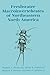 Freshwater Macroinvertebrates of Northeastern North America by Barbara L. Peckarsky