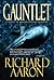 Gauntlet by Richard Aaron