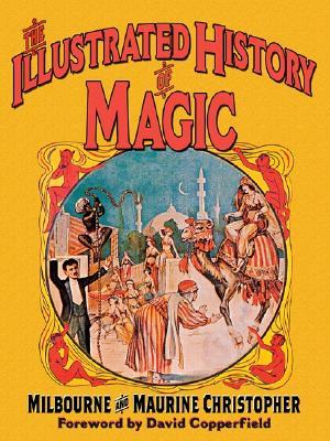 The Illustrated History of Magic (Paperback)