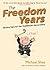 The Freedom Years: Tactical...