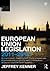 European Union Legislation 2011-2012 (Routledge Student Statutes)