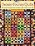 Twosey-Foursey Quilts: Great Designs from 2-Inch And 4-Inch Units