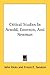 Critical Studies In Arnold, Emerson, And Newman by John  Hicks