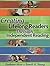 Creating Lifelong Readers Through Independent Reading by Barbara Moss