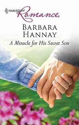 A Miracle for His Secret Son (Mass Market Paperback)