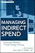 Managing Indirect Spend: En...