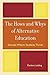 The Hows and Whys of Alternative Education by Darlene Leiding