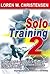 Solo Training 2