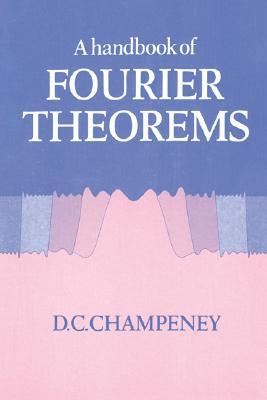 A Handbook of Fourier Theorems (Paperback)