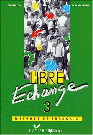 Libre Echange 3:  Methode de Francais